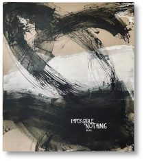 Abstract painting IMPOSSIBLE IS NOTHING XL 150x170cm